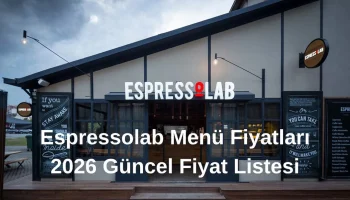 Espressolab Menü Fiyatları 2026 Güncel Fiyat Listesi