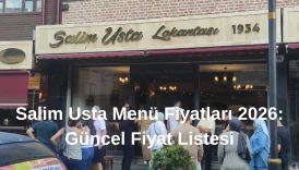 Salim Usta Menü Fiyatları 2026 Güncel Fiyat Listesi